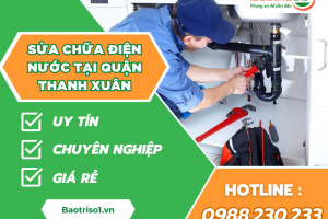 TOP 5 địa chỉ sửa chữa điện nước tại quận Thanh Xuân uy tín