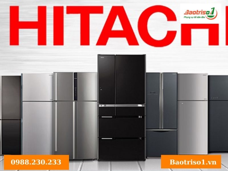 Nhận sửa tủ lạnh Hitachi các quận Hà Nội