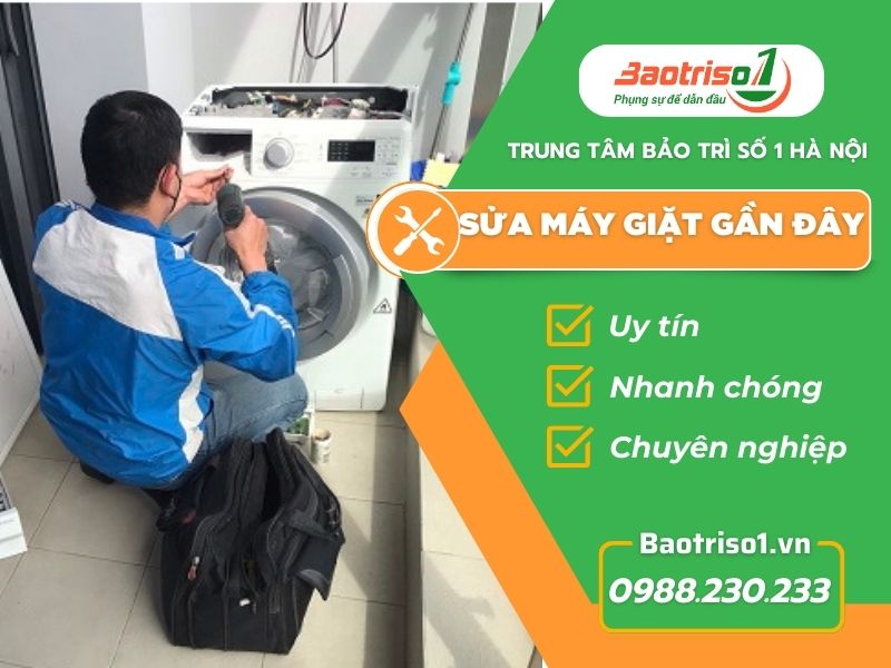 Thợ sửa máy giặt gần đây chuyên nghiệp