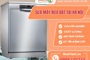 Địa chỉ sửa máy rửa bát tại Hà Nội uy tín, chuyên nghiệp, giá rẻ