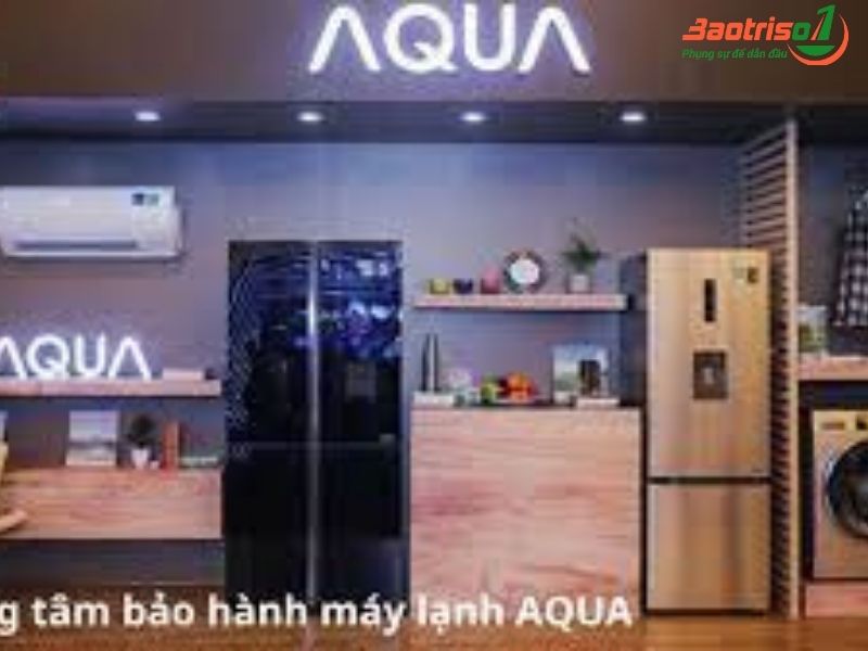 Địa chỉ các Trung tâm bảo hành Aqua toàn quốc