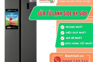 Địa chỉ sửa tủ lạnh side by side đẳng cấp, giá rẻ tại Hà Nội