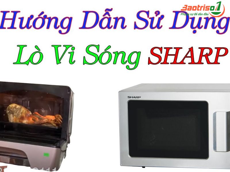 Các bước sử dụng lò vi sóng cơ