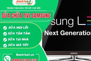 Địa chỉ sửa chữa tivi Samsung tại Hà Nội uy tín, giá rẻ