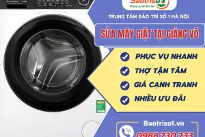 Địa chỉ uy tín sửa máy giặt tại Giảng Võ