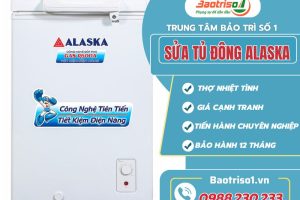 Sửa tủ đông Alaska uy tín, giá rẻ, hỗ trợ 24/7