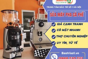 Sửa máy pha cà phê giá rẻ, phục vụ nhanh