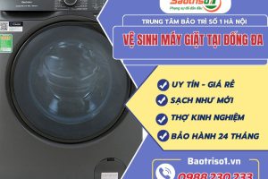 Kỹ thuật vệ sinh máy giặt tại Đống Đa đúng cách