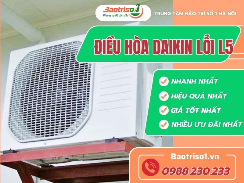 Nguyên nhân và cách sửa điều hòa Daikin lỗi L5 từ A-Z thợ tiết lộ