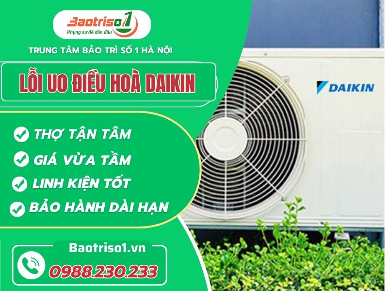 Dịch vụ sửa lỗi U0 điều hòa Daikin uy tín, giá rẻ tại Hà Nội