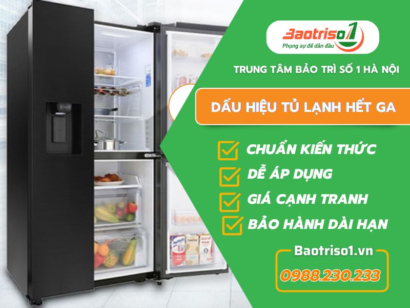 Dấu hiệu tủ lạnh hết ga là gì? cách thay gas tại nhà chuẩn nhất