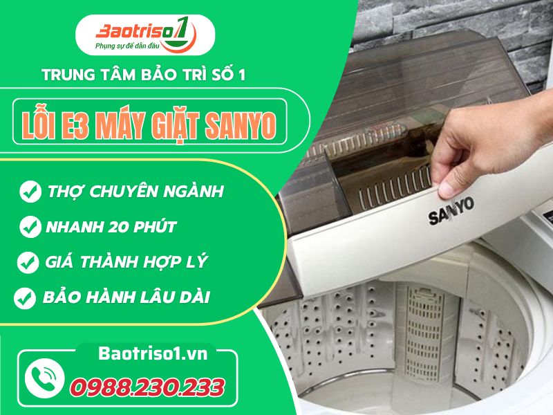 Lỗi E3 Máy Giặt Sanyo