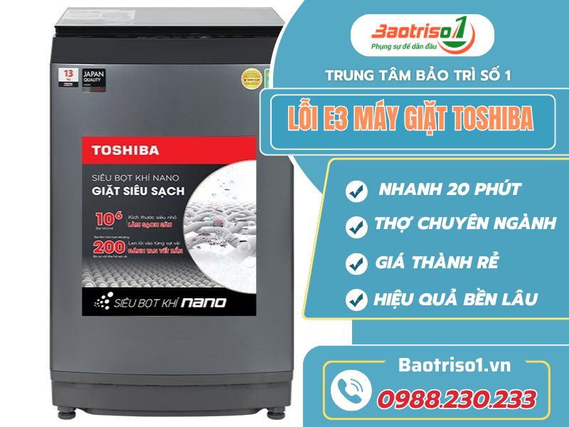 Lỗi E3 Máy Giặt Toshiba