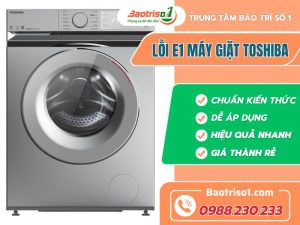 Loi E1 May Giat Toshiba