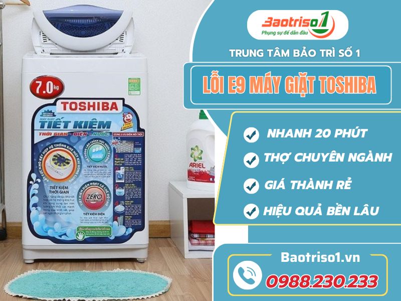 Lỗi E9 Máy Giặt Toshiba