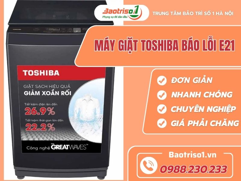 May giat toshiba bao loi E21 baotriso1