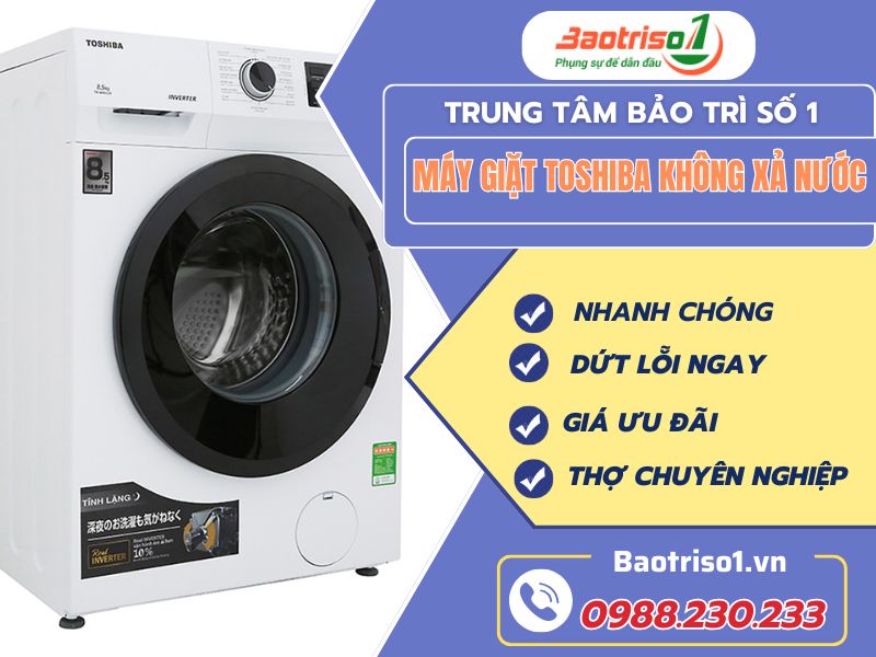 Máy Giặt Toshiba Không Xả Nước