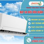 Nạp Ga điều Hoà Quận Tây Hồ
