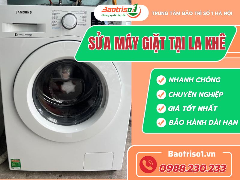 Sửa máy giặt tại La Khê, thợ giỏi, giá rẻ, phục vụ 24/7 Sửa máy giặt tại La Khê, thợ giỏi, giá rẻ, phục vụ 24/7