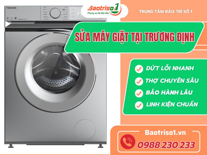 Dịch vụ sửa máy giặt tại Trương Định phục vụ nhanh, thợ tận tâm