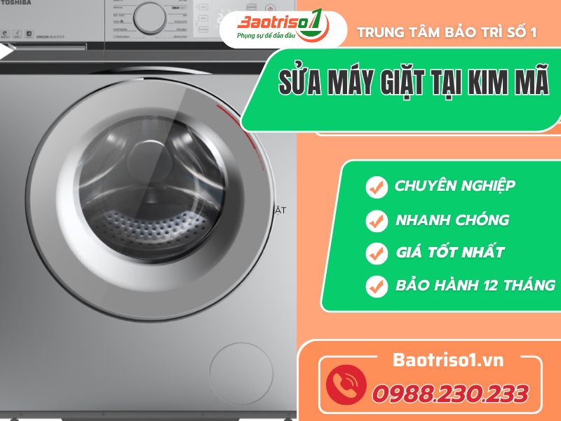 Địa chỉ uy tín sửa máy giặt tại Kim Mã