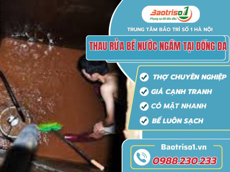 Thau rửa bể nước ngầm tại Đống Đa-Baotriso1 Thau rửa bể nước ngầm tại Đống Đa-Baotriso1