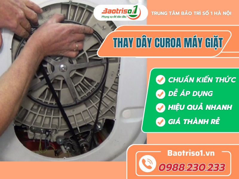 Hướng dẫn chi tiết cách tự thay dây curoa máy giặt tại nhà từ A đến Z Hướng dẫn chi tiết cách tự thay dây curoa máy giặt tại nhà từ A đến Z