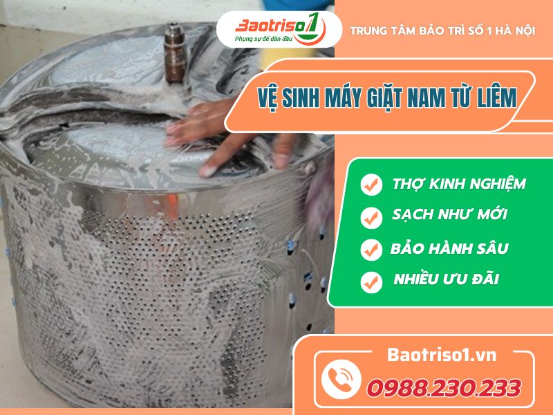Địa chỉ vệ sinh máy giặt Nam Từ Liêm uy tín, giá rẻ tại Hà Nội Địa chỉ vệ sinh máy giặt Nam Từ Liêm uy tín, giá rẻ tại Hà Nội