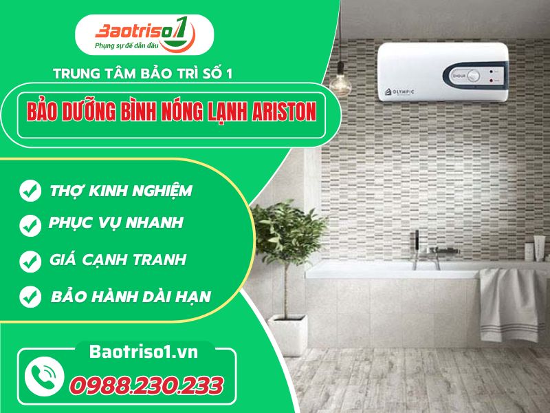 Bảo dưỡng bình nóng lạnh Ariston tại nhà giá rẻ Bảo dưỡng bình nóng lạnh Ariston tại nhà giá rẻ