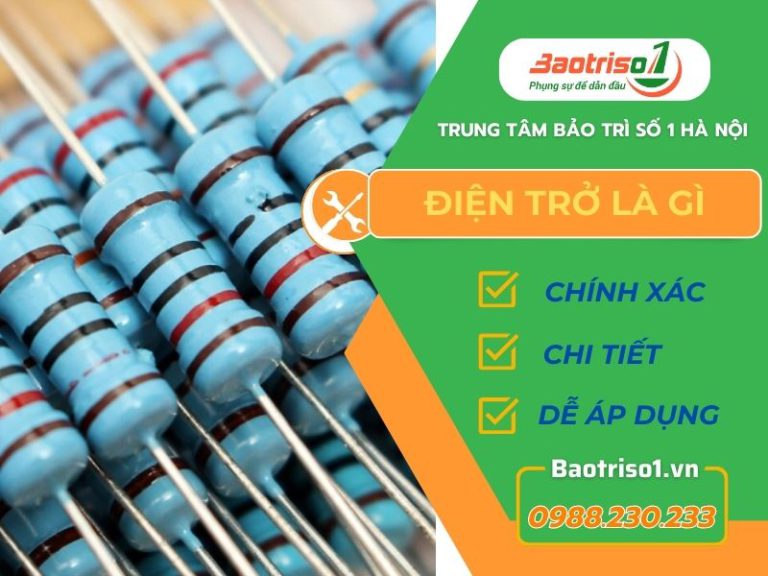 Điện trở là gì? Cách phân loại và công dụng của điện trở