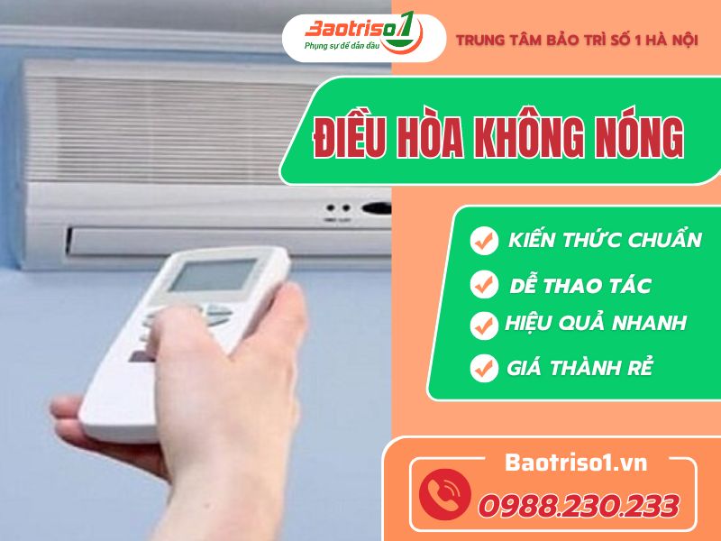 Điều hòa không nóng