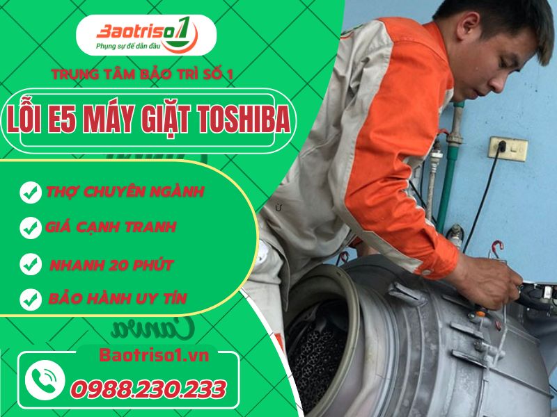 Lỗi E5 Máy Giặt Toshiba