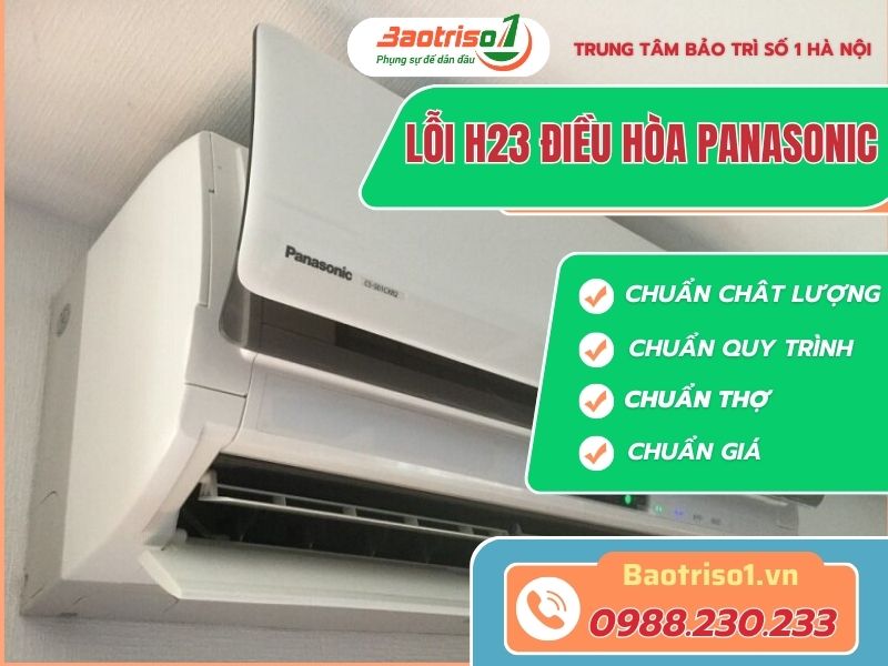 Sửa lỗi H23 điều hòa Panasonic