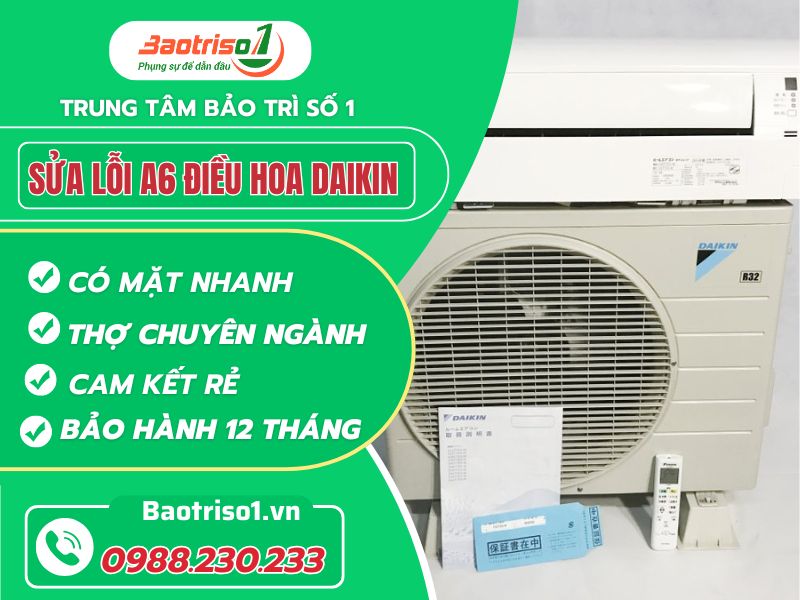 Nguyên nhân lỗi A6 điều hòa Daikin và cách sửa triệt để tận gốc Nguyên nhân lỗi A6 điều hòa Daikin và cách sửa triệt để tận gốc