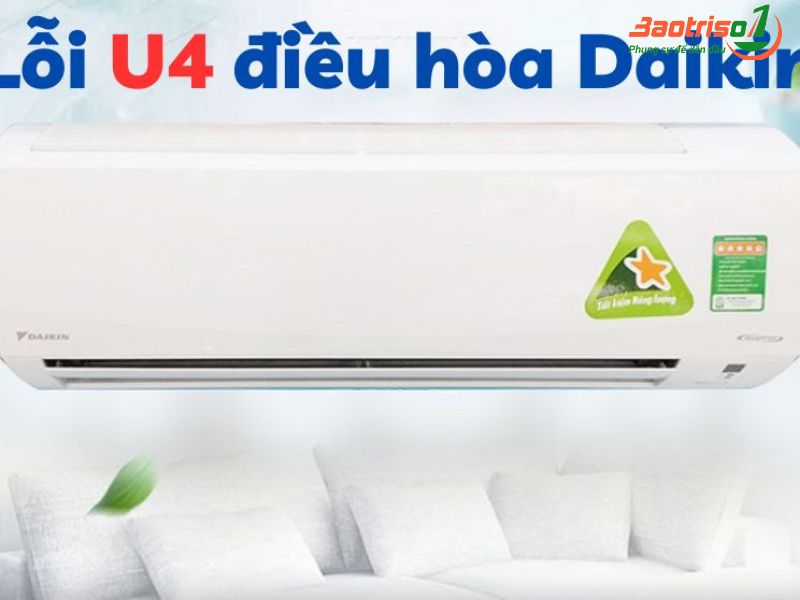 Baotriso1 - Địa chỉ sửa điều hòa Daikin báo lỗi U4 uy tín