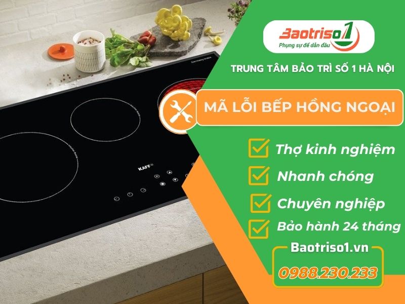 Bảng mã lỗi bếp hồng ngoại chi tiết nhất mới nhất Bảng mã lỗi bếp hồng ngoại chi tiết nhất mới nhất