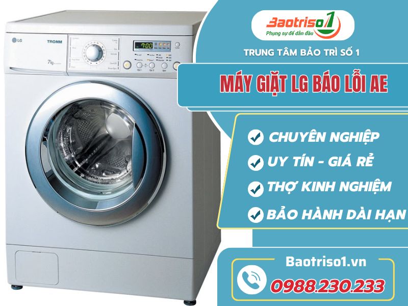 ịch vụ sửa máy giặt LG báo lỗi AE chuyên nghiệp, giá ưu đãi 20% ịch vụ sửa máy giặt LG báo lỗi AE chuyên nghiệp, giá ưu đãi 20%