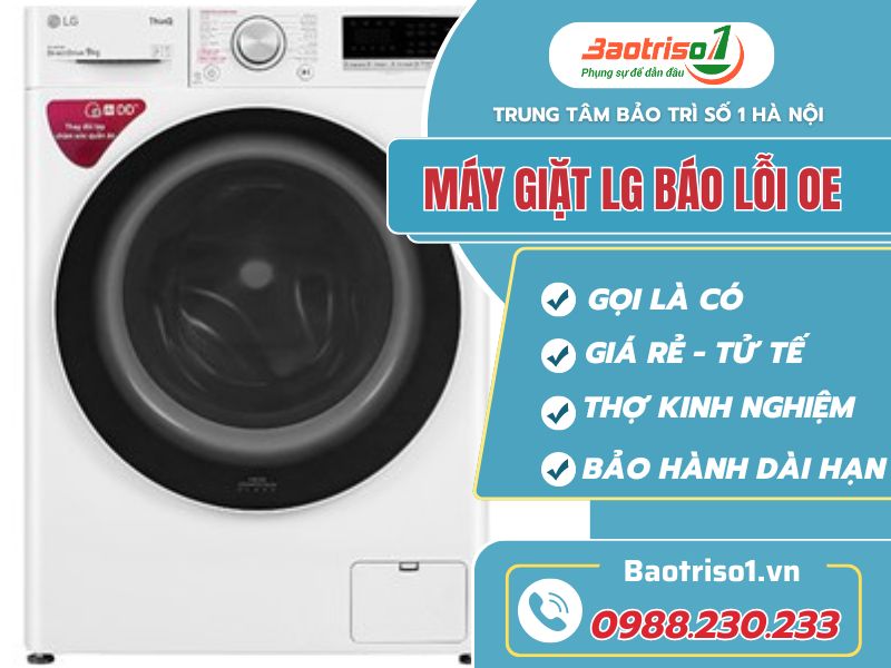 Địa chỉ sửa máy giặt LG báo lỗi OE uy tín tử tế