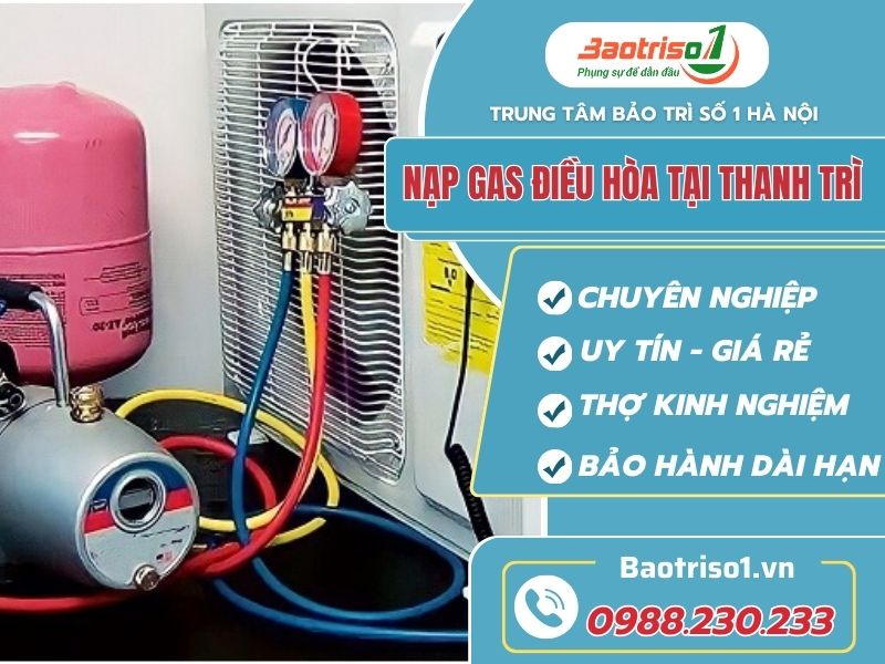 Dịch vụ nạp ga điều hòa tại Thanh Trì uy tín, giá rẻ Dịch vụ nạp ga điều hòa tại Thanh Trì uy tín, giá rẻ