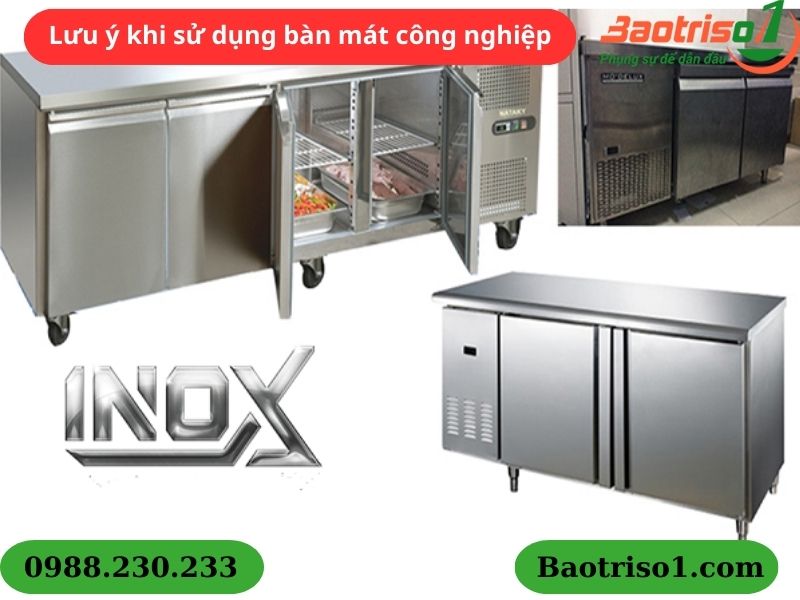 Lưu ý khi sử dụng bàn mát công nghiệp Lưu ý khi sử dụng bàn mát công nghiệp