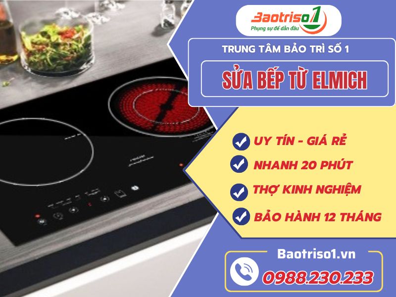 Địa chỉ sửa bếp từ Elmich giá rẻ, thợ 10 năm kinh nghiệm Địa chỉ sửa bếp từ Elmich giá rẻ, thợ 10 năm kinh nghiệm