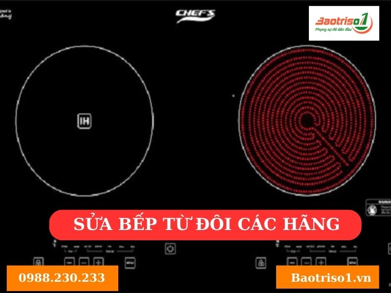 Bảo trì số 1 chuyên sửa bếp từ đôi tất cả các hãng