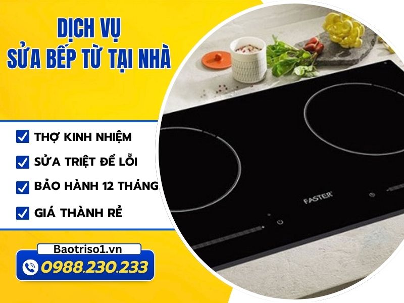 Sửa bếp từ tại nhà Hà Nội - Dịch vụ uy tín, thợ tân tâm, giá rẻ Sửa bếp từ tại nhà Hà Nội - Dịch vụ uy tín, thợ tân tâm, giá rẻ