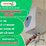 Sua Binh Nong Lanh Cau Giay