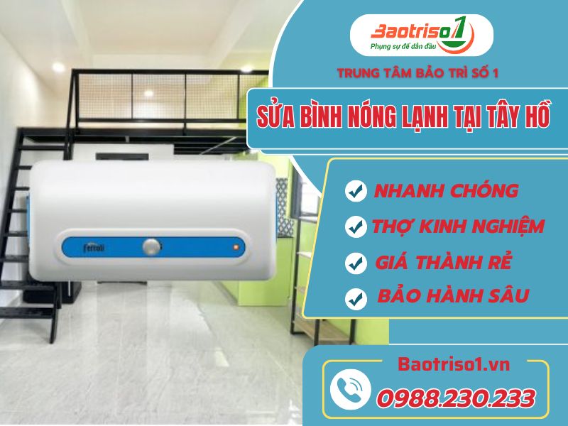 Sửa bình nóng lạnh tại Tây Hồ dứt điểm lỗi, giá rẻ Sửa bình nóng lạnh tại Tây Hồ dứt điểm lỗi, giá rẻ