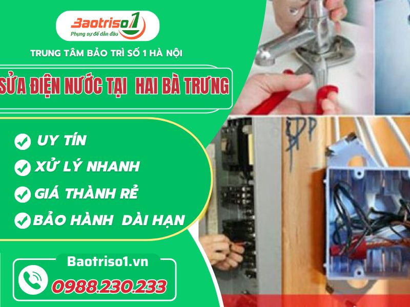 Thợ Bảo Trì Số 1 sửa điện nước quận Hai Bà Trưng Thợ Bảo Trì Số 1 sửa điện nước quận Hai Bà Trưng