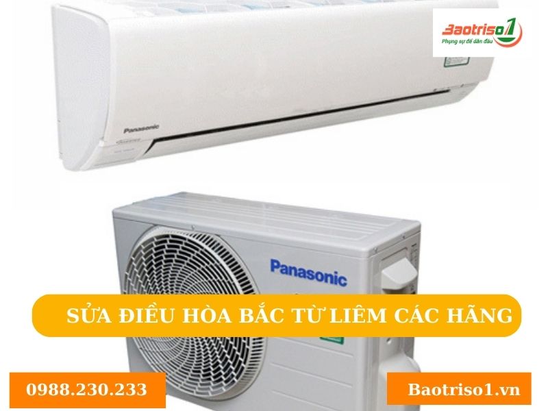 Sửa điều hòa Bắc Từ Liêm các hãng