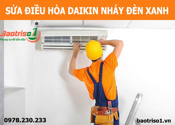 Sửa điều hòa Daikin nháy đèn xanh