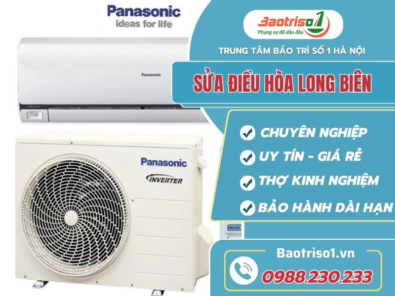 Dịch vụ sửa điều hoà tại Long Biên uy tín, giá rẻ, 24/7
