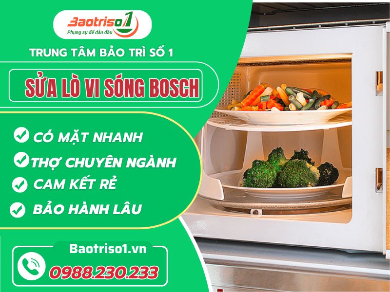 Sửa lò vi sóng Bosch - Chất lượng vượt trội, giá rẻ Sửa lò vi sóng Bosch - Chất lượng vượt trội, giá rẻ